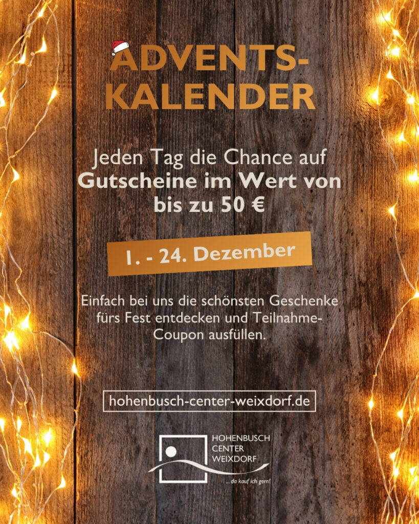 Die Grafik wirbt für den Adventskalender im Hohenbusch Center Weixdorf.